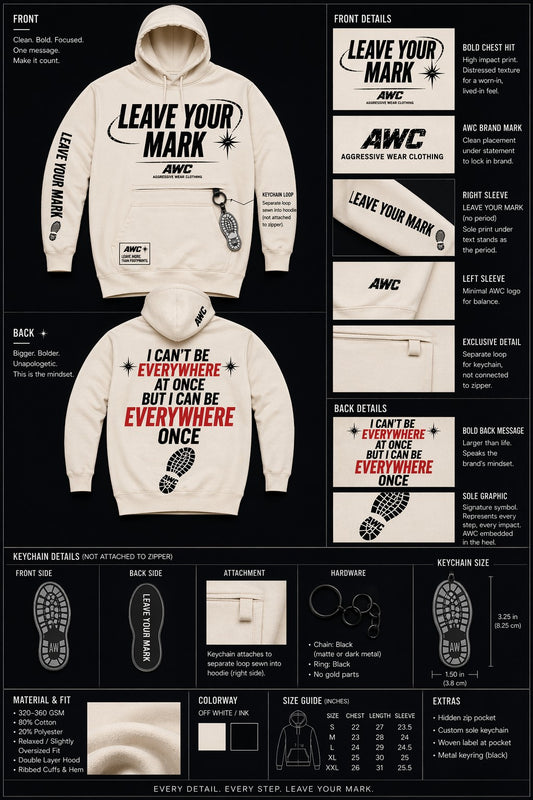 LEAVE YOUR MARK hoodie product design by Aggressive Wear Clothing